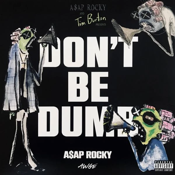 Виниловая пластинка A$AP ROCKY DONT BE DUMB