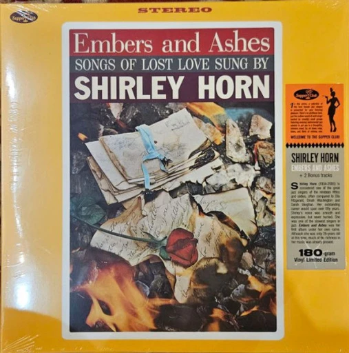 Виниловая пластинка SHIRLEY HORN EMBERS & ASHES: SONGS OF LOST LOVE SUNG BY SHIRLEY