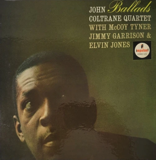 Виниловая пластинка JOHN COLTRANE QUARTET BALLADS