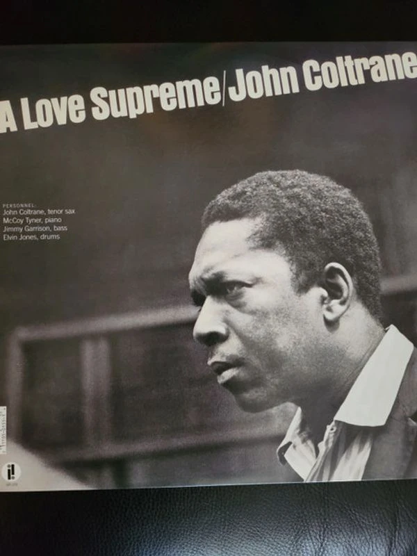 Виниловая пластинка JOHN COLTRANE A LOVE SUPREME