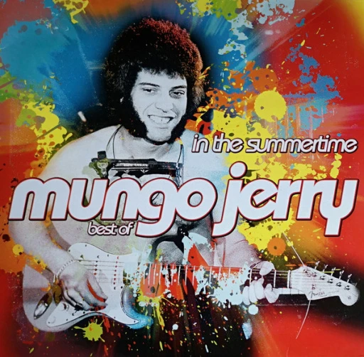 Виниловая пластинка MUNGO JERRY IN THE SUMMERTIME