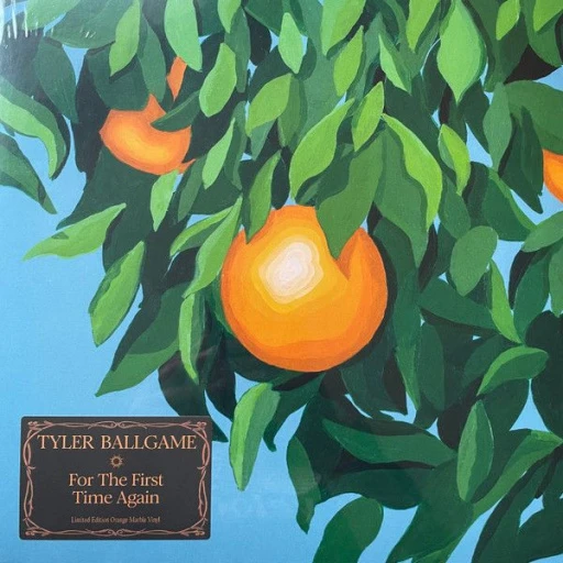 Виниловая пластинка TYLER BALLGAME FOR THE FIRST TIME AGAIN