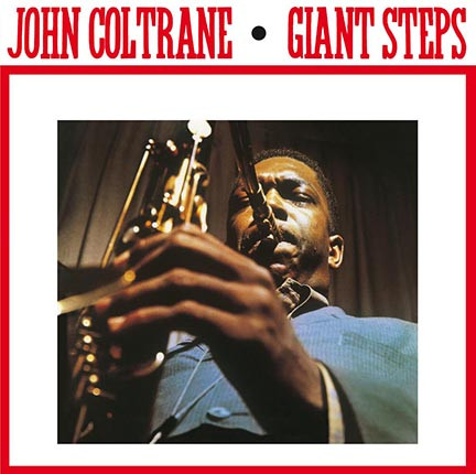 Виниловая пластинка JOHN COLTRANE GIANT STEPS