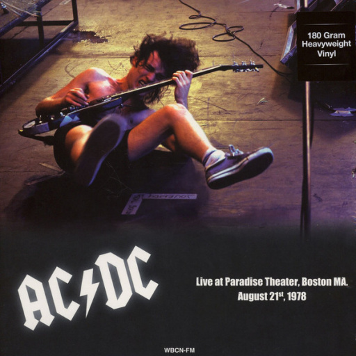 Виниловая пластинка AC/DC LIVE AT PARADISE THEATER, BOSTON MA. AUGUST 21ST, 1978