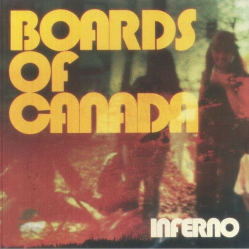 Виниловая пластинка BOARDS OF CANADA INFERNO
