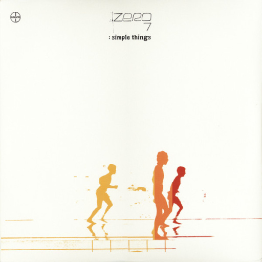 Виниловая пластинка ZERO 7 SIMPLE THINGS
