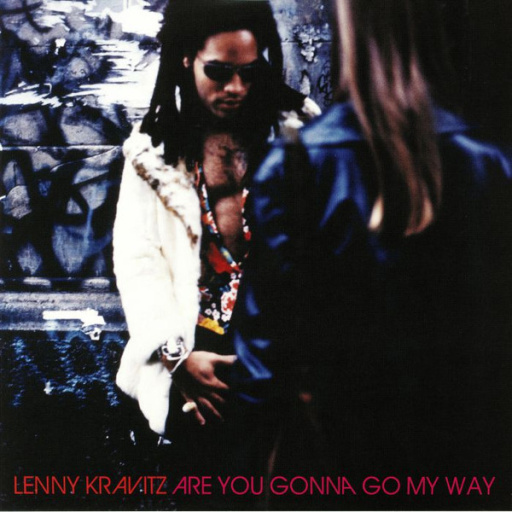 Виниловая пластинка LENNY KRAVITZ ARE YOU GONNA GO MY WAY